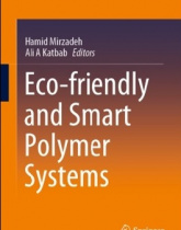 One chapter of Eco-friendly and Smart Polymer Systems