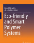 تالیف فصلی از کتاب &quot; Eco-friendly and Smart Polymer Systems&quot;
